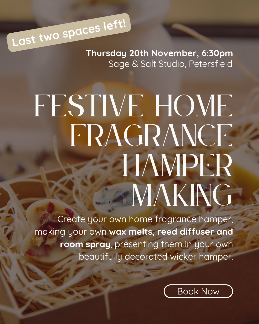 Festive Home Fragrance Hamper Making Workshop, Thursday 20th November @ Sage & Salt Studio, Petersfield